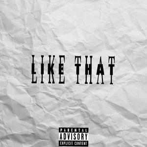 Like That (Explicit)