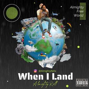 When I Land (Explicit)