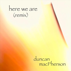 Here We Are (remix)