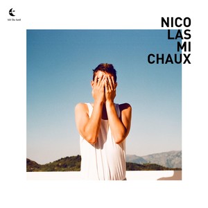 Nicolas Michaux - EP