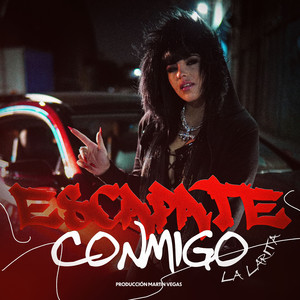 ESCAPATE CONMIGO (Explicit)