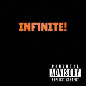 INF1NITE! (Explicit)