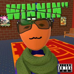 Winnin' (Da Remix) [Explicit]