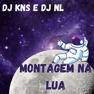 MONTAGEM NA LUA (Explicit)