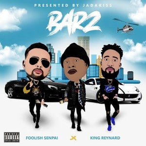 Barz (feat. Foolish Senpai & Jadakiss) [Explicit]