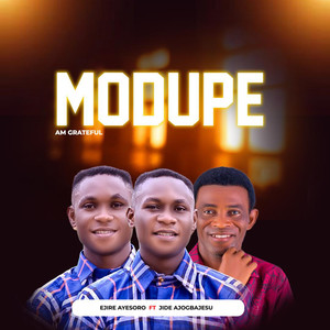 MODUPE AM GRATEFUL (Explicit)