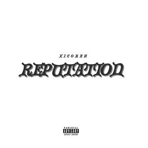 Reputation (Explicit)