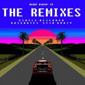 Night Ridin' EP: The Remixes