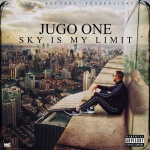 Sky is my Limit (2020) [Explicit]