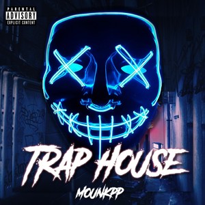 TrapHouse (Explicit)