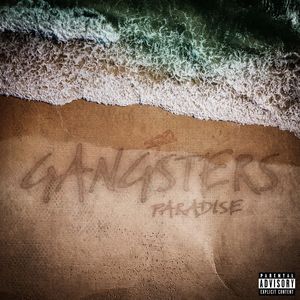 Gangsters Paradise (Explicit)