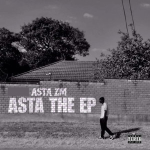 ASTA THE EP (Explicit)