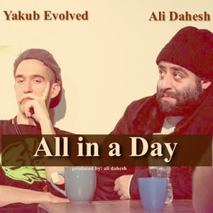 All in a Day (Explicit)