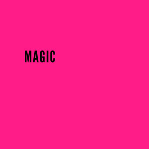 Magic