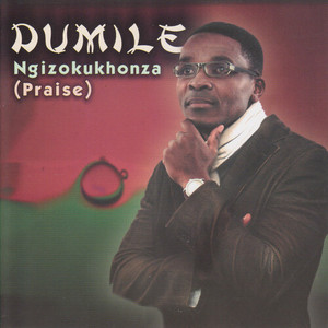 Ngizokukhonza (Praise)