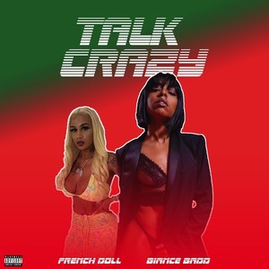 Talk Crazy (Explicit)