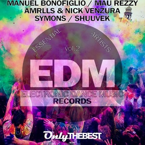 EDM Records Presents: Essential Artists, Vol. 2