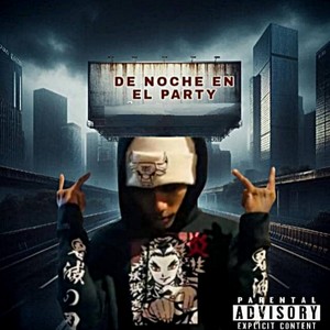 De noche en el party (Demo|Explicit)