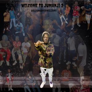 Welcome To Jumanji 2 (Explicit)