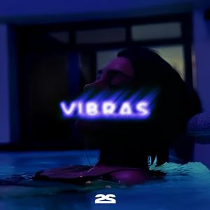 VIBRAS (feat. YXC)
