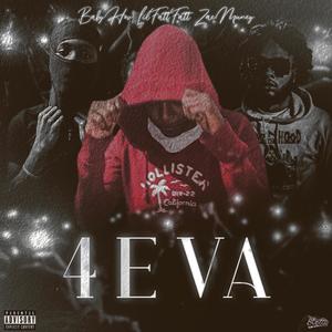 4eva (Explicit)