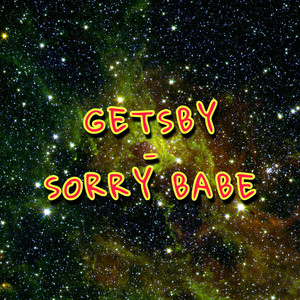 Sorry Babe (Explicit)