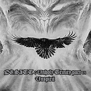 Unholy Trinity - Part II - Unspirit