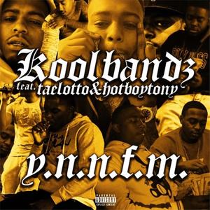 Ynnfwm(You niggas not ****ing with me)[feat. Tae Lotto & HotboyTony] (Explicit)