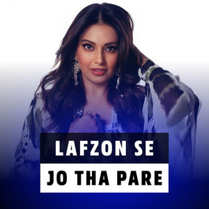 Lafzon Se Jo Tha Pare