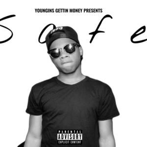 Safe & I Cant See (Explicit)