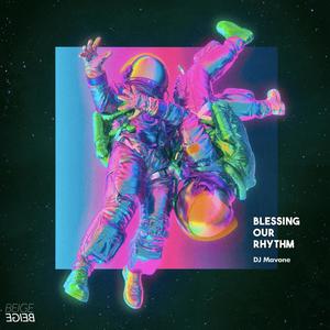 Blessing Our Rhythm