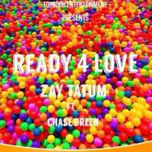 Ready 4 Love (feat. Chase Green)