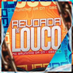 Revoada de Louco (Explicit)