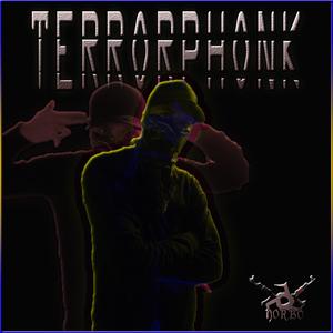 Terrorphonk (Explicit)