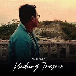 Kadung Tresno