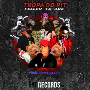 Tropa do Pit (Explicit)