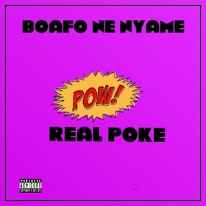 Boafo Ne Nyame (Explicit)