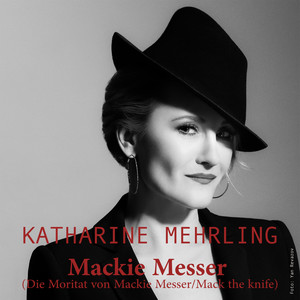 Mackie Messer(Die Moritat von Mackie Messer)
