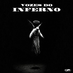 Vozes do Inferno (Explicit)