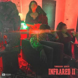 INFRARED, Pt. 2 (Explicit)