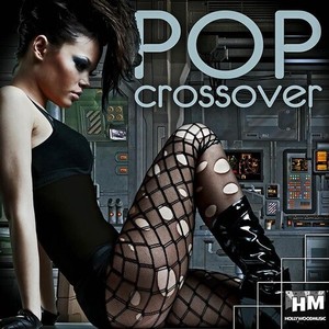 Pop Crossover (Explicit)