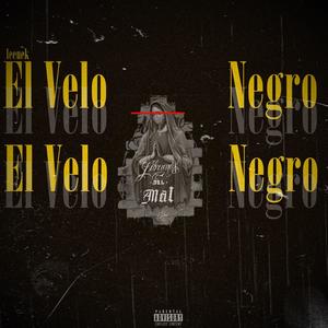 Velo Negro (Explicit)