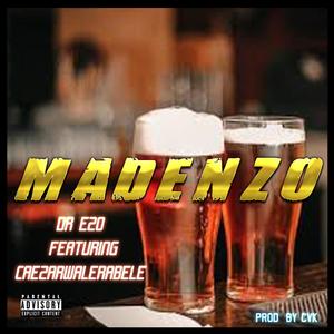 MaDenzo(feat. Dr. Ezo)