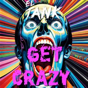 Get Crazy