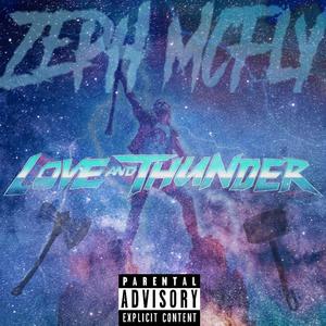 Love And Thunder (Explicit)