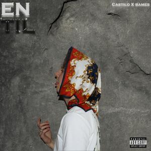 En Til (Explicit)