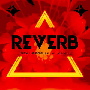 Reverb (Explicit)