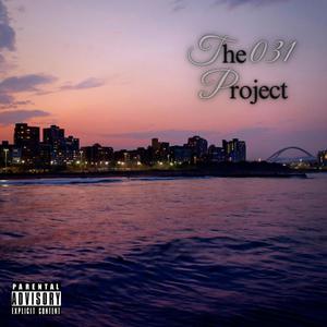 The 031 Project (Explicit)