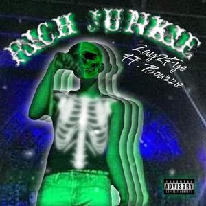 Rich Junkie (feat. Bouzzie) [Explicit]