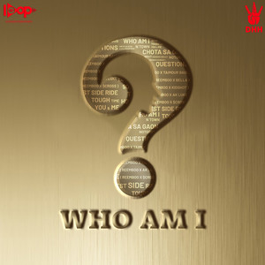 Who Am I (Explicit)